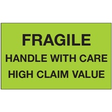3 x 5" - "Fragile Handle With Care - High Claim Value" (Fluorescent Green) Labels image